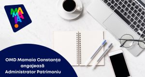 OMD Mamaia Constanța angajează Administrator Patrimoniu în cadrul Compartimentului Logistic-Administrativ