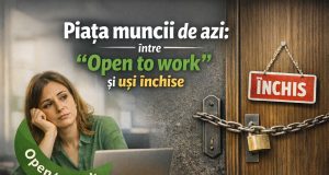 Piața muncii: Cum se ajunge de la „Open to work” la uși închise?