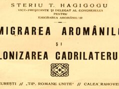 Discuții și pregătiri în vederea plecării aromânilor către România Studiul lui Steriu T. Hagigogu, publicat în anul 1927, descrie cauzele emigrării aromânilor din Grecia